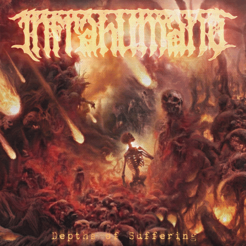 Infrahumano : Depths of Suffering